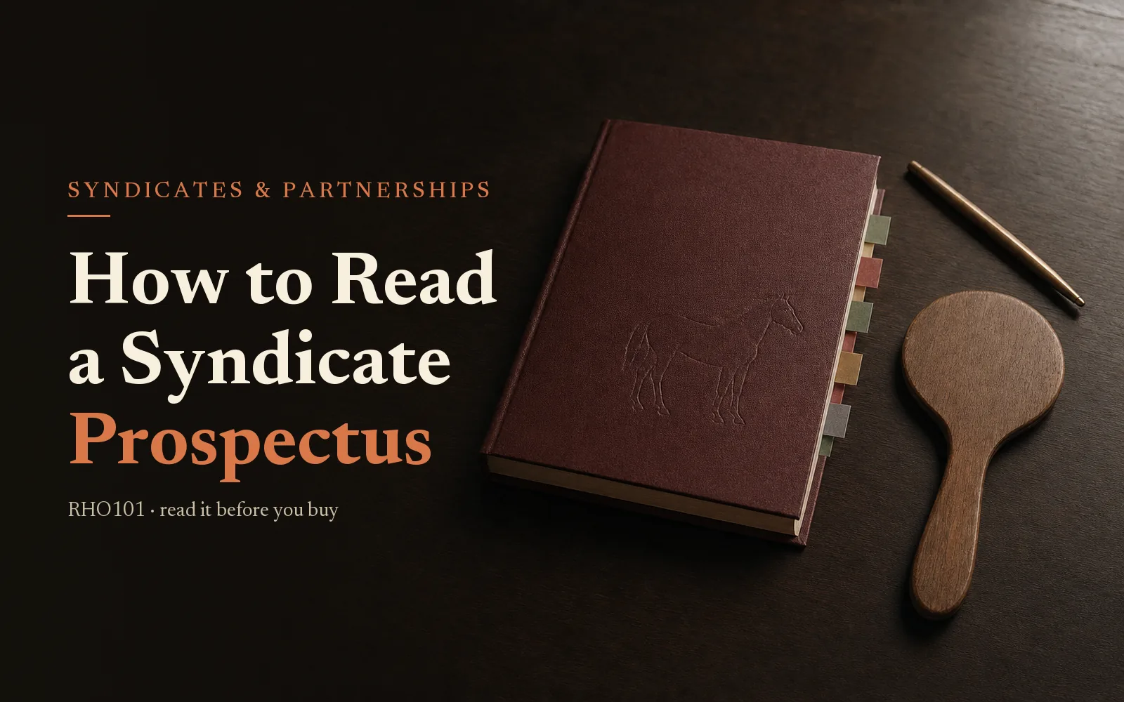 How to Read a Syndicate Prospectus Like an Insider (Before You Buy Shares)