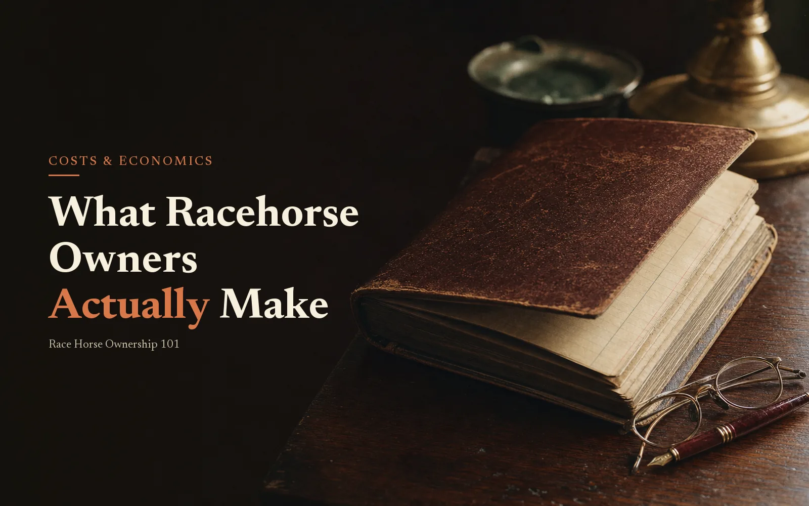 How Much Do Racehorse Owners Actually Make? Purses, Splits, and the Honest Math