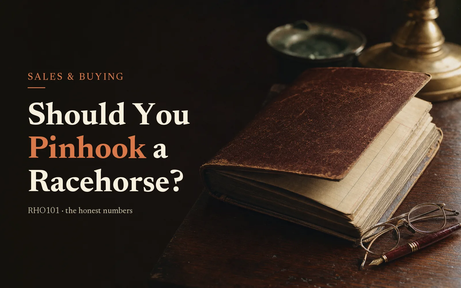 Pinhooking for First-Time Racehorse Buyers: Costs, Risks, and Who It’s Actually For